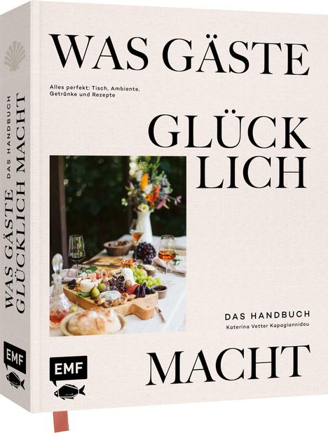 Katerina Vetter Kapagiannidou: Was Gäste glücklich macht - Das Handbuch, Buch