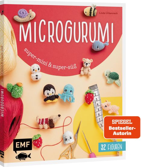 Linda Urbanneck: Microgurumi - Super-mini, super-süß, Buch