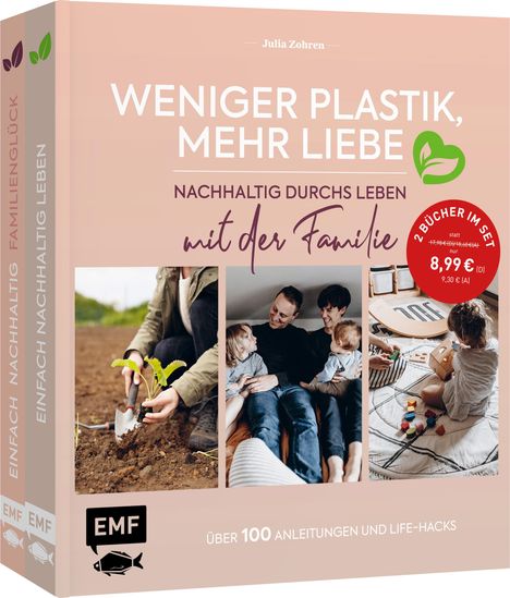 Julia Zohren: Weniger Plastik, mehr Liebe: Nachhaltig durchs Leben mit der Familie, Buch