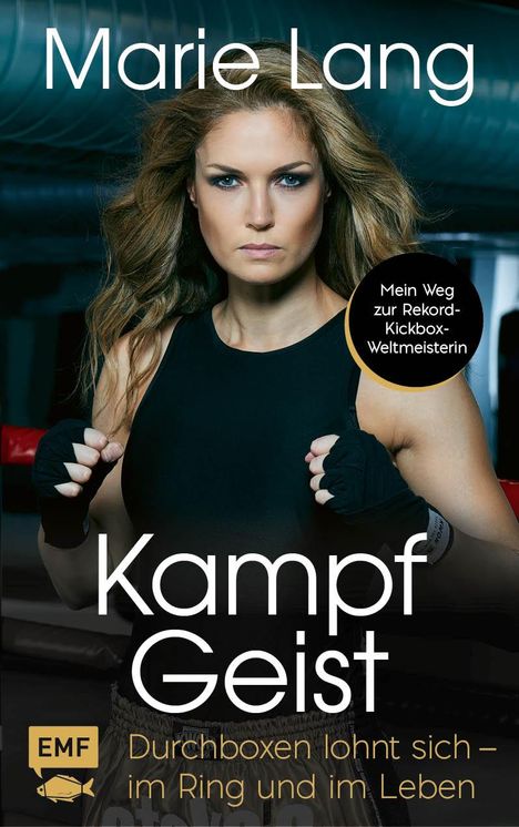 Marie Lang: Kampfgeist, Buch
