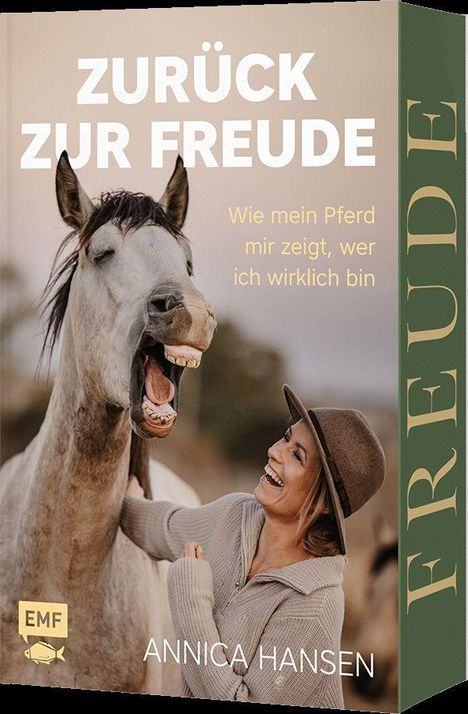 Text: "ZURÜCK ZUR FREUDE", "Wie mein Pferd mir zeigt, wer ich wirklich bin", ANNICA HANSEN. Frau lacht mit einem Pferd.