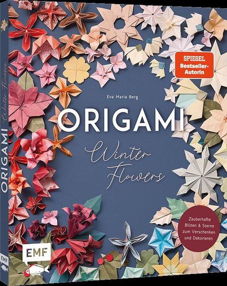 "Origami Winter Flowers" von Eva Maria Berg. Bunte Papierblumen schmücken den Hintergrund. Links unten ist ein EMF-Logo.