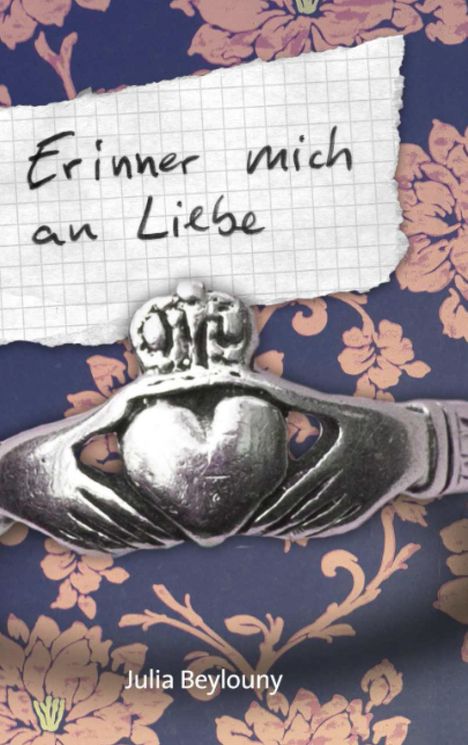 Julia Beylouny: Erinner mich an Liebe, Buch