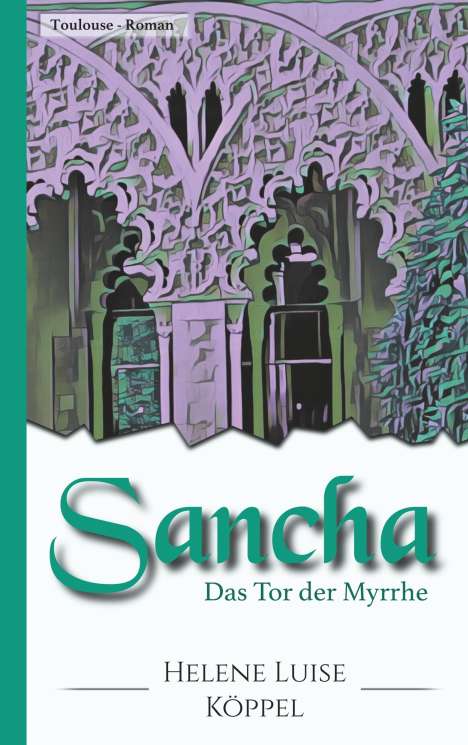 Helene Luise Köppel: Sancha, Buch