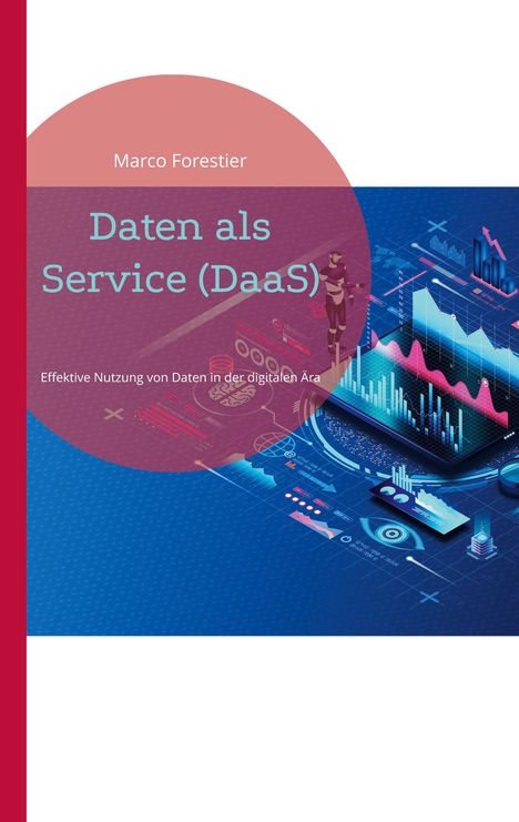 Marco Forestier: Daten als Service (DaaS), Buch