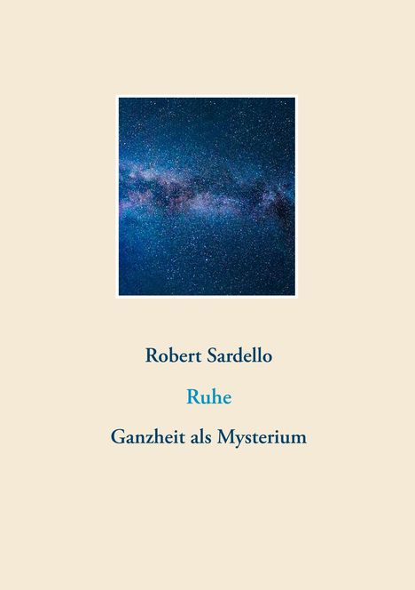 Robert Sardello: Ruhe, Buch