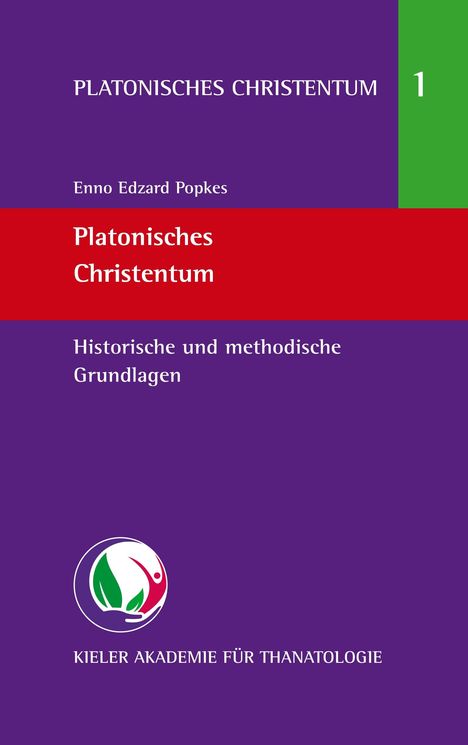 Enno Edzard Popkes: Platonisches Christentum, Buch
