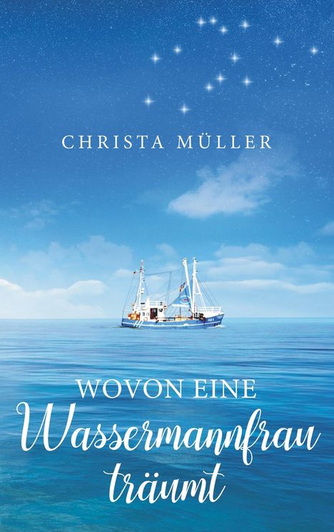 Christa Müller: Wovon eine Wassermannfrau träumt, Buch