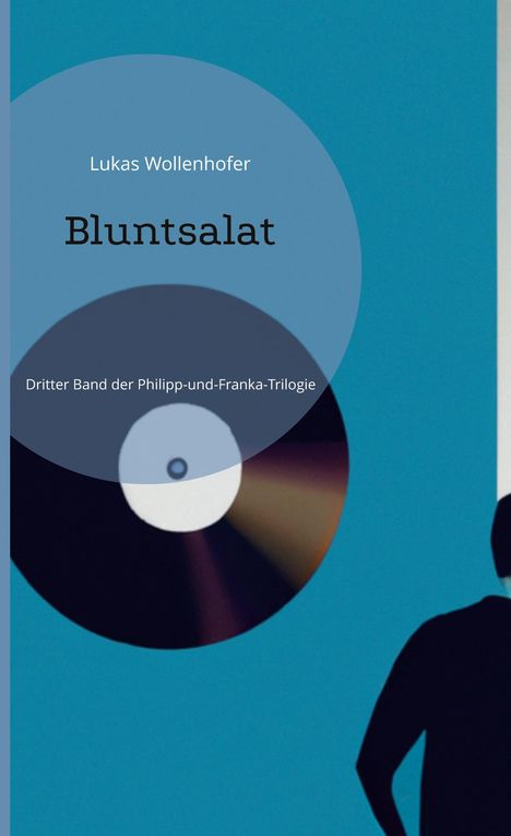 Lukas Wollenhofer: Bluntsalat, Buch