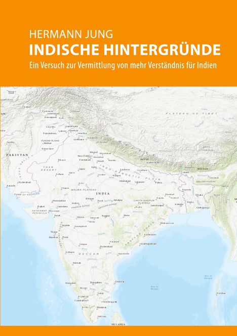 Hermann Jung: Indische Hintergründe, Buch