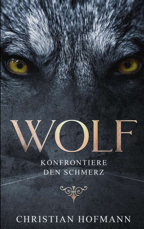 Christian Hofmann: Wolf, Buch