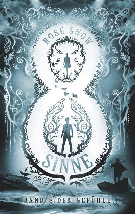 Rose Snow: 8 Sinne - Band 8 der Gefühle, Buch