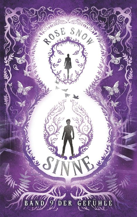 Rose Snow: 8 Sinne - Band 9 der Gefühle, Buch
