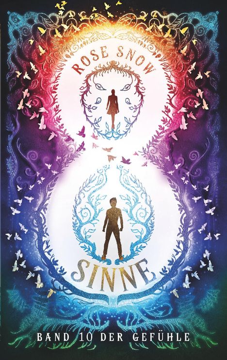 Rose Snow: 8 Sinne - Band 10 Der Gefühle, Buch