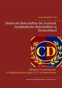 Heinz Duthel: Duthel, H: Deutsche Botschaften im Ausland - Ausländische Bo, Buch