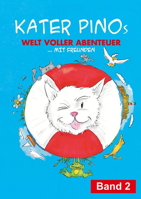 Karin Gähler: Kater Pinos Welt voller Abenteuer Band 2, Buch