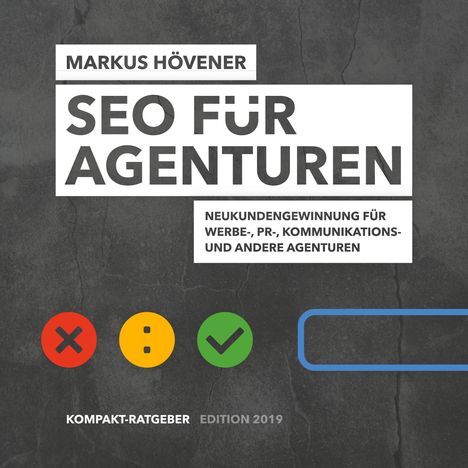 Markus Hövener: SEO für Agenturen, Buch