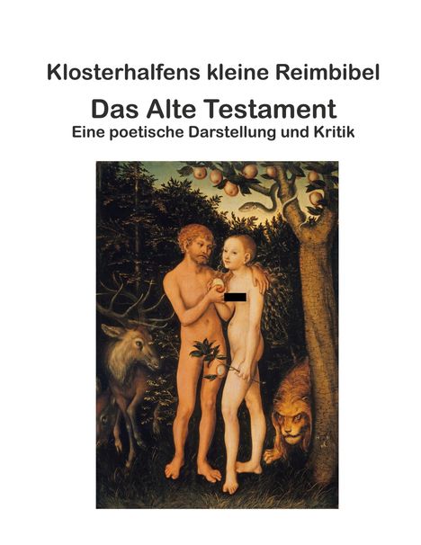 Wolfgang Klosterhalfen: Klosterhalfens kleine Reimbibel, Buch
