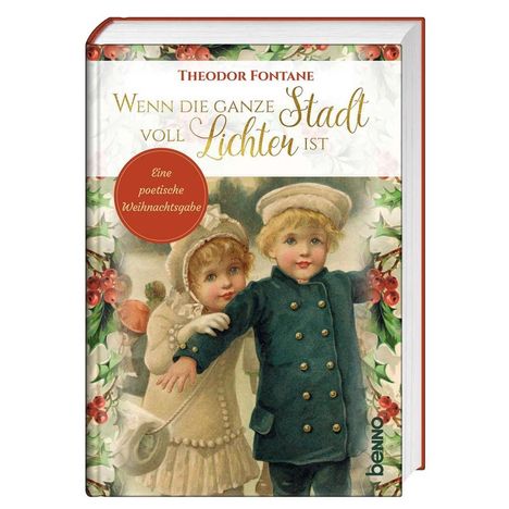 Theodor Fontane: Wenn die ganze Stadt voll Lichter ist, Buch