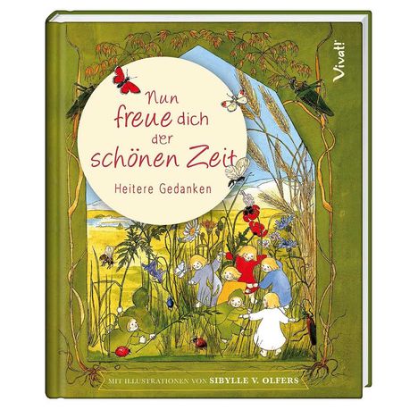 Nun freue dich der schönen Zeit, Buch