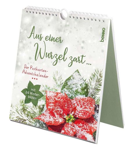 Aus einer Wurzel zart ..., Kalender