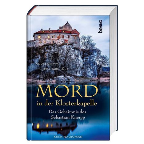 Andrea Timm: Timm, A: Mord in der Klosterkapelle, Buch