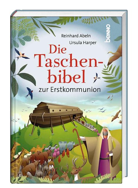Reinhard Abeln: Die Taschenbibel zur Erstkommunion, Buch