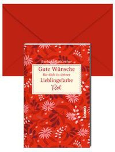 Barbara Beikircher: Gute Wünsche für dich in deiner Lieblingsfarbe: Rot, Buch