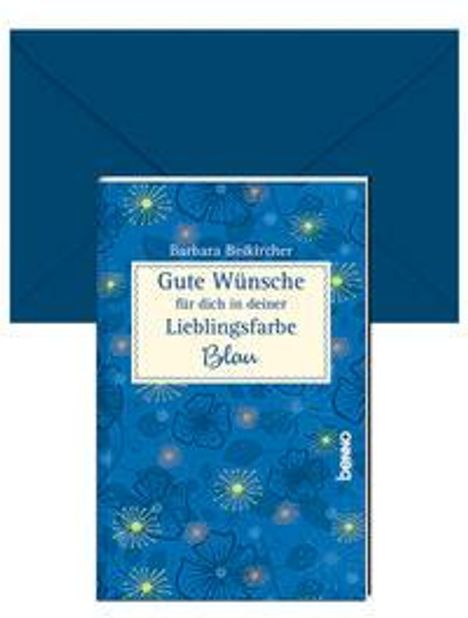 Barbara Beikircher: Gute Wünsche für dich in deiner Lieblingsfarbe: Blau, Buch