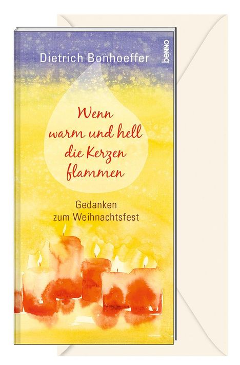 Dietrich Bonhoeffer: Wenn warm und hell die Kerzen flammen, Buch
