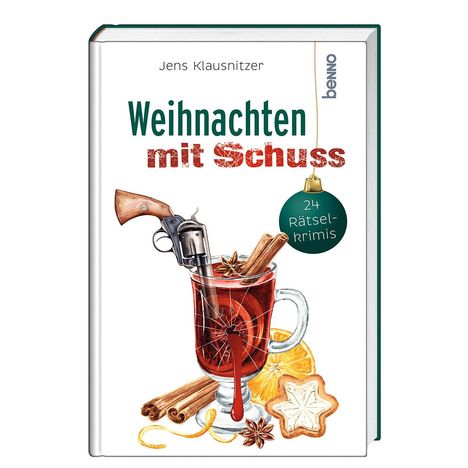 Jens Klausnitzer: Weihnachten mit Schuss, Buch