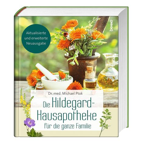 Michael Ptok: Die Hildegard-Hausapotheke für die ganze Familie, Buch
