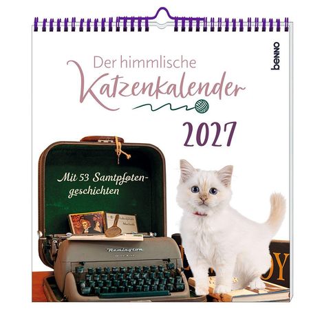 „Der himmlische Katzenkalender 2027. Mit 53 Samtpfotengeschichten.“ Eine Katze steht neben einer Schreibmaschine.