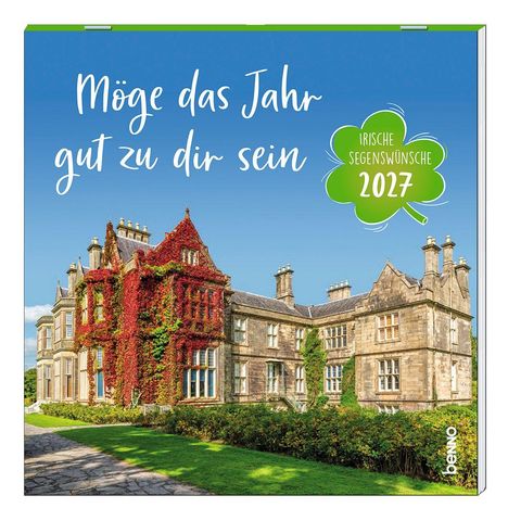 Text: „Möge das Jahr gut zu dir sein“ und „Irische Segenswünsche 2027“. Illustration: Historisches Gebäude mit Efeu.