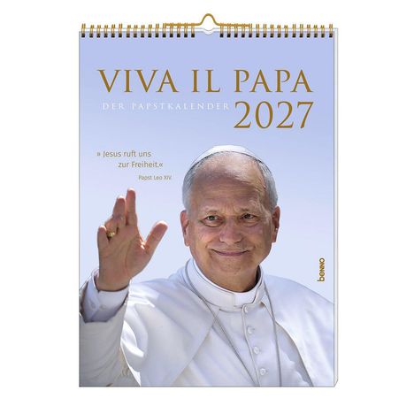 Text oben: "VIVA IL PAPA 2027", darunter Papst in weißem Gewand, der lächelnd winkt. Zitat von Papst Leo XIV.
