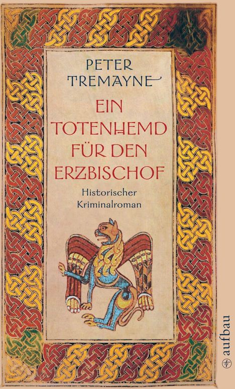 Peter Tremayne: Ein Totenhemd für den Erzbischof, Buch