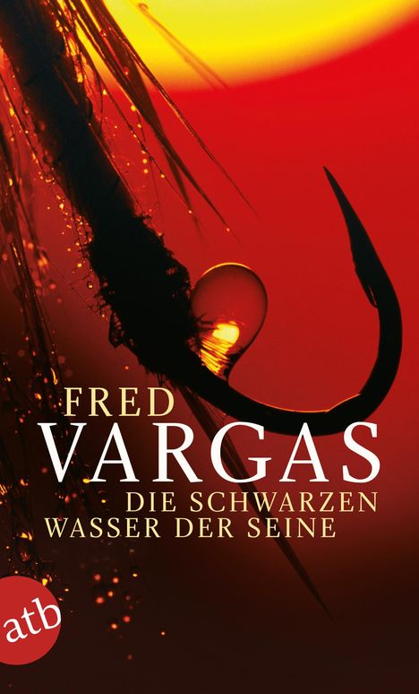 Fred Vargas: Die schwarzen Wasser der Seine, Buch