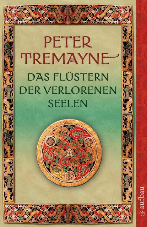 Peter Tremayne: Das Flüstern der verlorenen Seelen, Buch