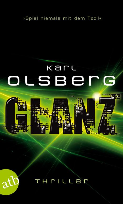 Karl Olsberg: Glanz, Buch