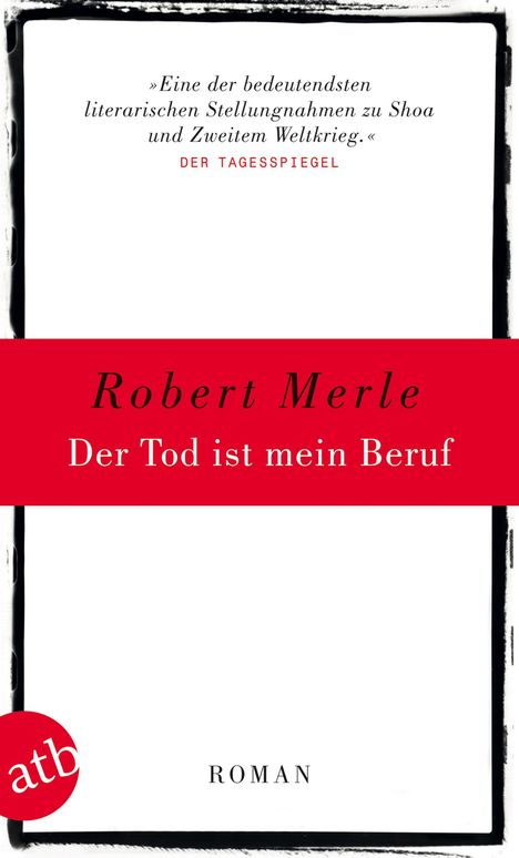 Robert Merle: Der Tod ist mein Beruf, Buch