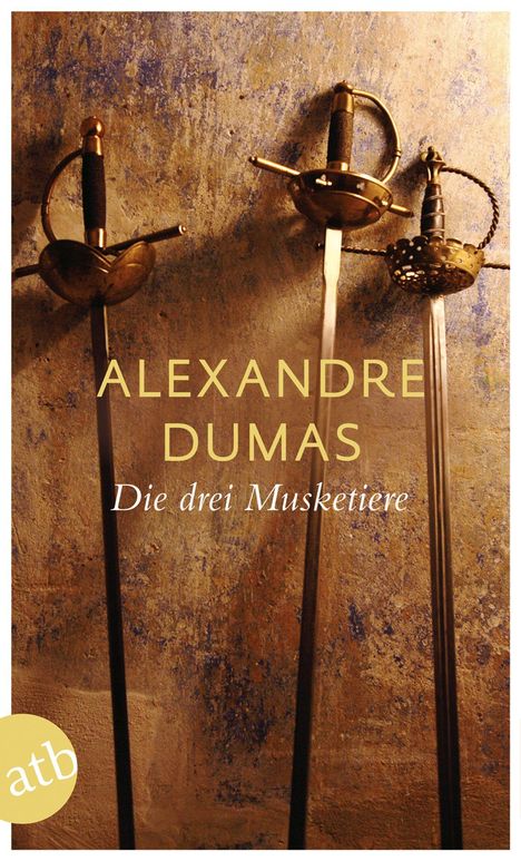 Alexandre Dumas: Die drei Musketiere, Buch