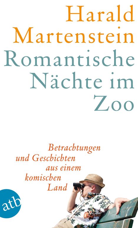 Harald Martenstein: Martenstein, H: Romantische Nächte im Zoo, Buch