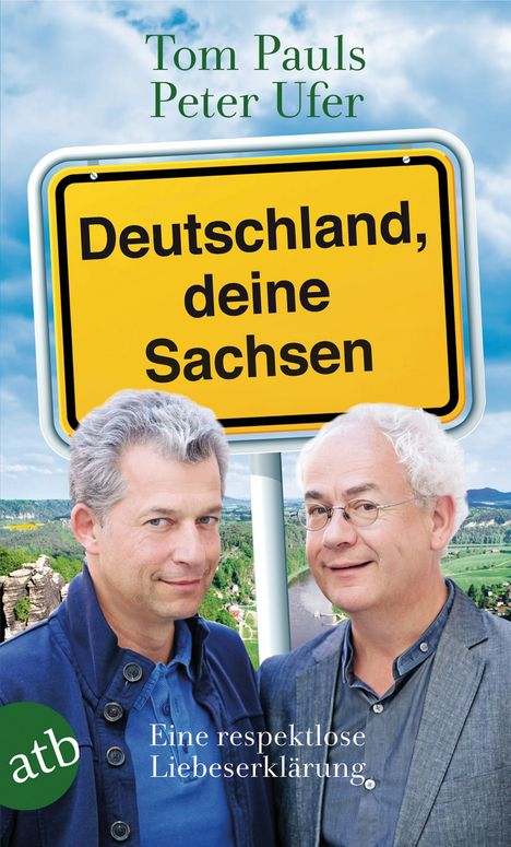 Tom Pauls: Deutschland, deine Sachsen, Buch