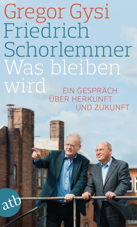 Gregor Gysi: Was bleiben wird, Buch