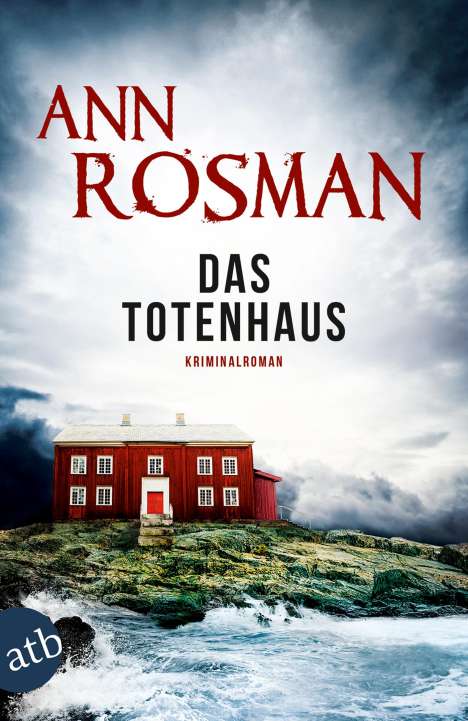 Ann Rosman: Rosman, A: Totenhaus, Buch