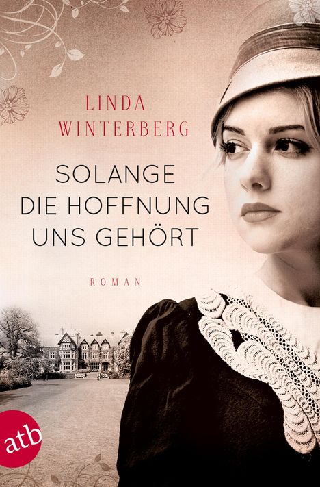 Linda Winterberg: Solange die Hoffnung uns gehört, Buch