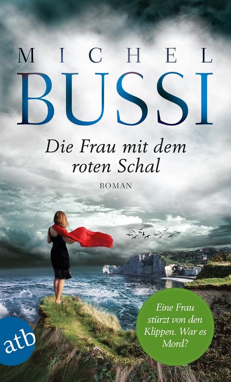 Michel Bussi: Die Frau mit dem roten Schal, Buch