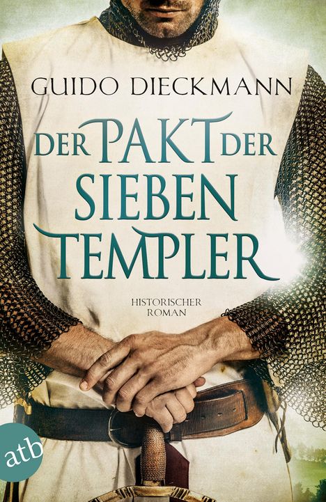 Guido Dieckmann: Der Pakt der sieben Templer, Buch