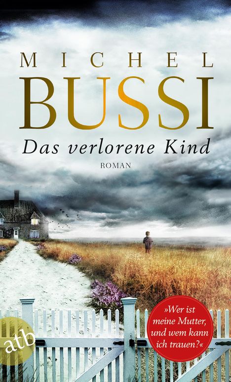 Michel Bussi: Das verlorene Kind, Buch