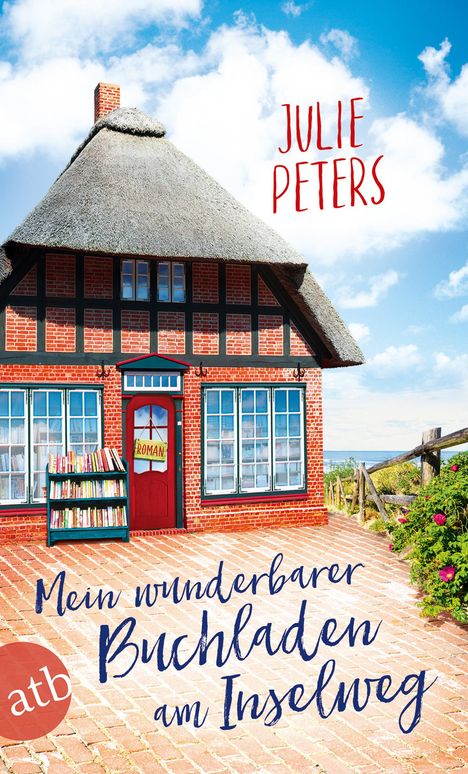 Julie Peters: Mein wunderbarer Buchladen am Inselweg, Buch